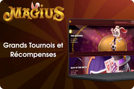 Tournois et défis sur la plateforme Magius Casino Fr