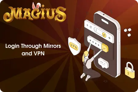 Magius Casino Login Through Mirrors and VPN