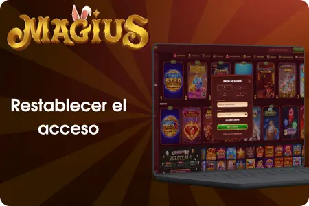 Magius Casino Restablecer el acceso