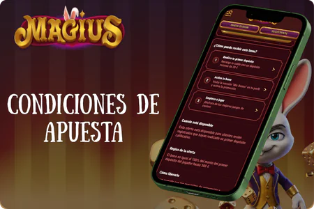 Condiciones de apuesta Magius
